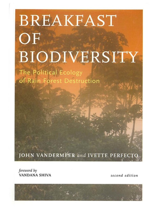 Title details for Breakfast of Biodiversity by John Vandermeer - Wait list